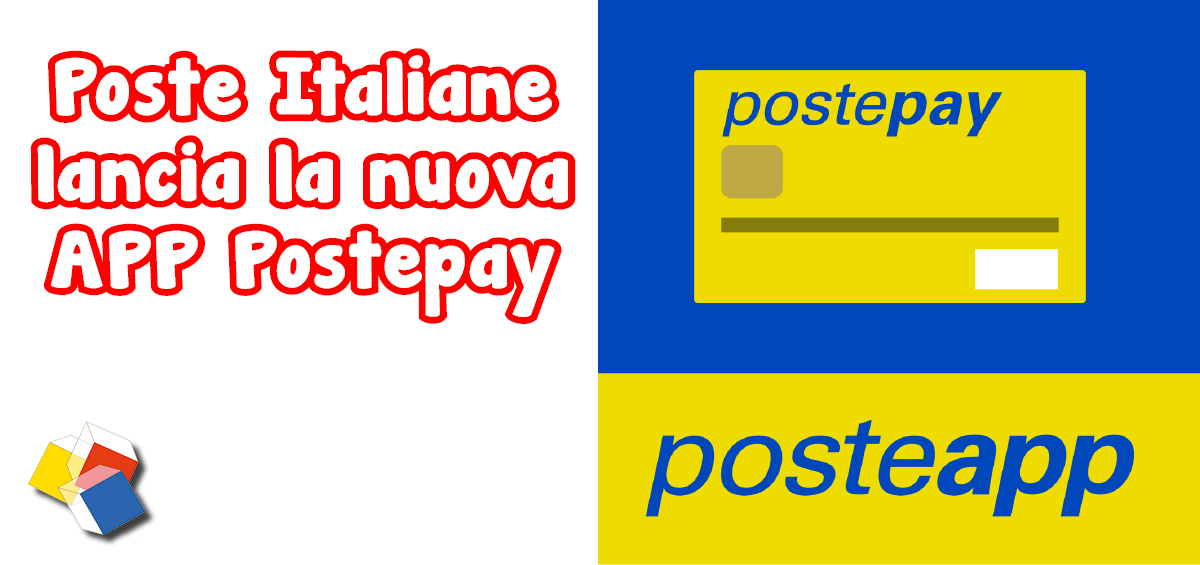 Poste Italiane lancia la nuova app Postepay