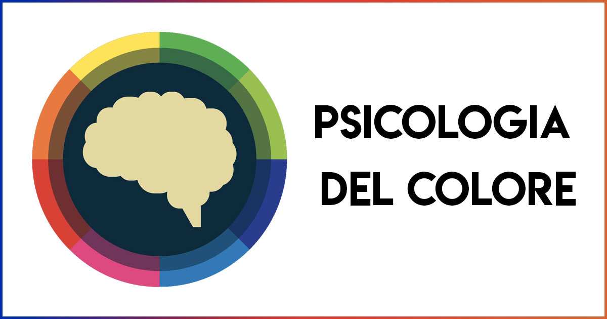 La psicologia del colore nel mondo del marketing